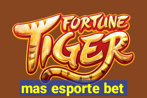 mas esporte bet